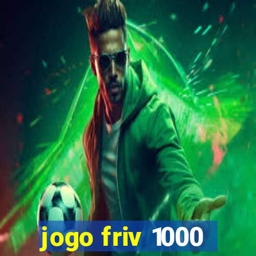 jogo friv 1000